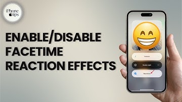 How to Enable/Disable FaceTime Reaction Effects in iPhone and iPad