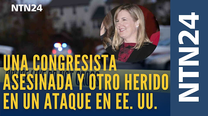 Una congresista demócrata asesinada y otro herido en un ataque selectivo en Estados Unidos