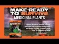 Make Ready to Survive: Medicinal Plants Trailer