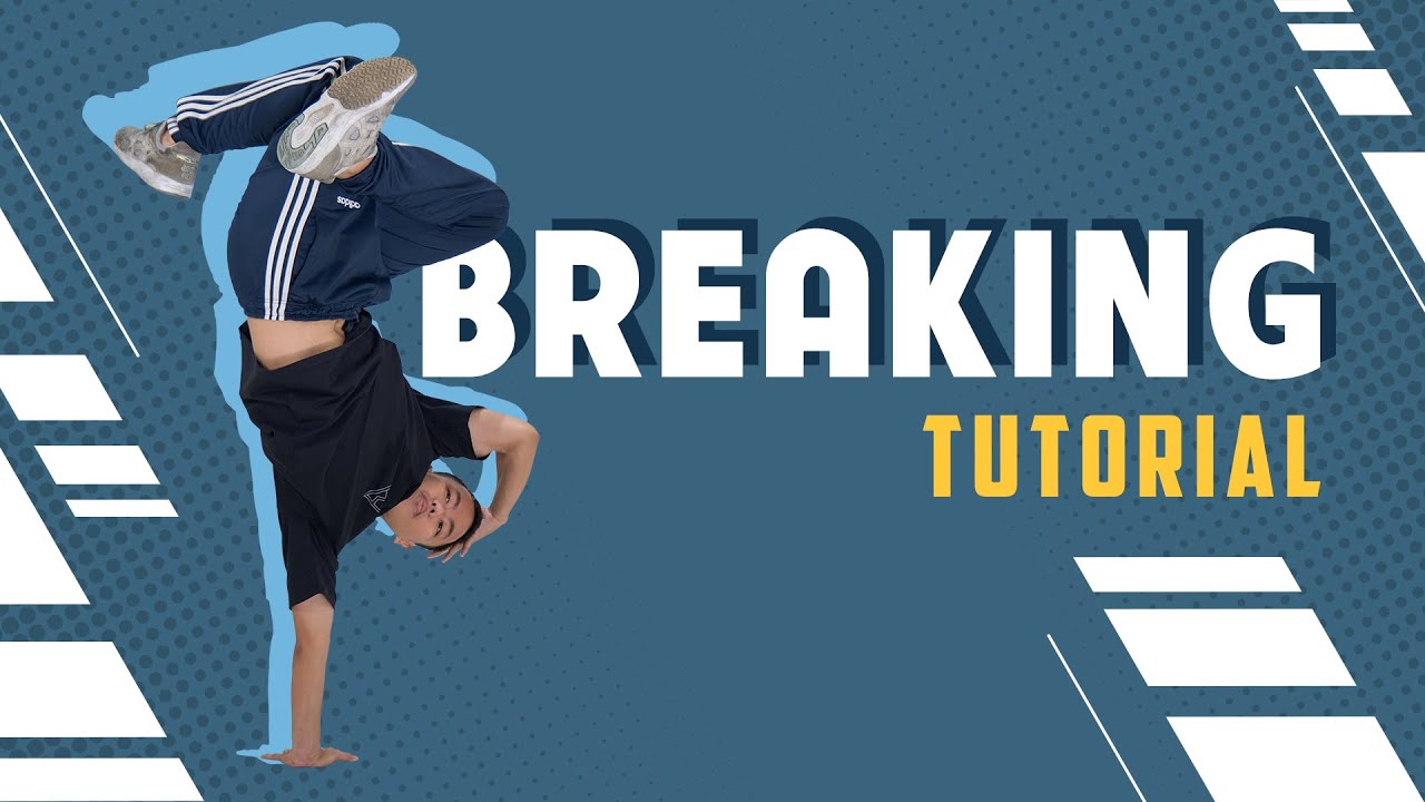BREAKING TUTORIAL FOR BEGINNERS | ROUTINE 2 - YouTube