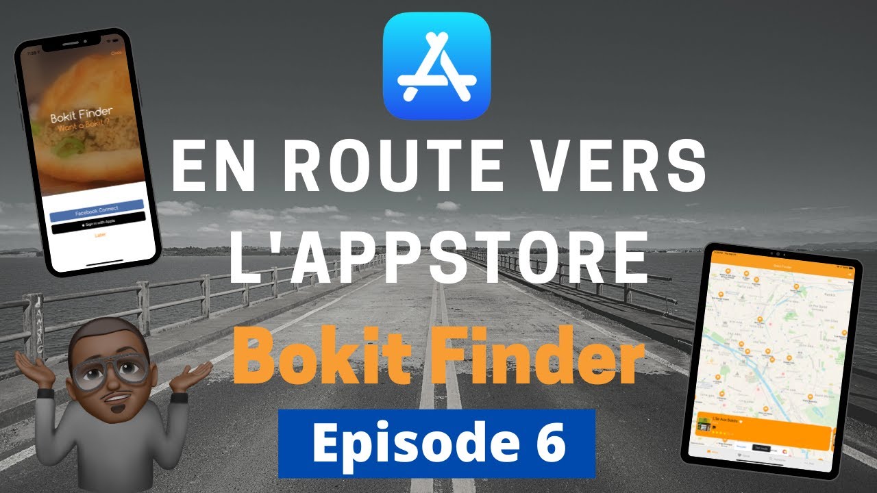 En route vers l'AppStore EP6 