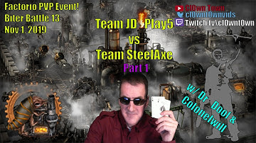 Factorio PVP Biter Challenge 13 - Team JD_Play5 vs. Team Steelaxe - Part 1