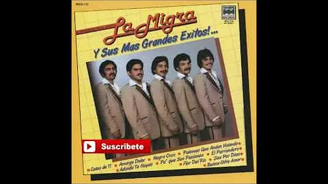 La Migra - Y Sus Mas Grandes Exitos (Disco Completo)