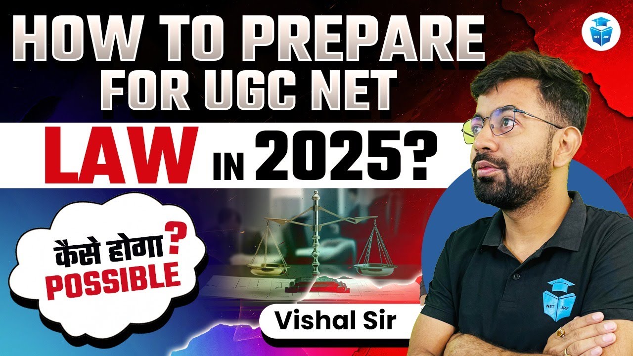 How to Prepare Law for UGC NET June 2025? UGC NET Law Preparation ...
