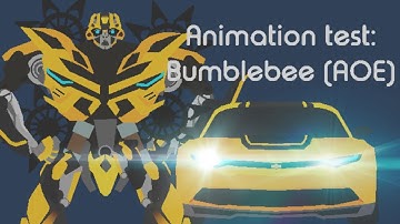 Bumblebee AOE Test (Inspired by Osro)
