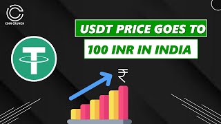 USDT price goes to 100 INR in India #shorts #oneminutecrypto