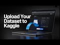 How to Upload a Dataset on Kaggle and Use It in a Notebook with Pandas | Coding Hacks