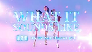 Download Lagu HUNTR/X (Huntrix) – What It Sounds Like (W\u0026W Mainstage Trance Mix) | KPop Demon Hunters MP3