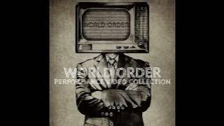 WORLD ORDER - THE NEXT PHASE