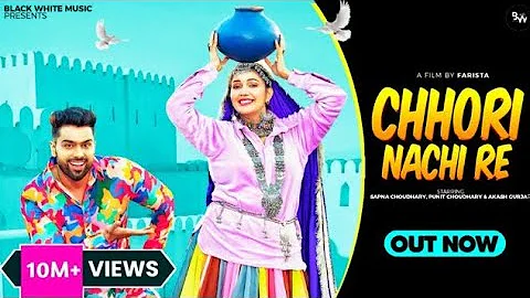 Chori Nachi Re || Sapna choudhary, Punit Choudhary, New Haryanavi song #newhaaryanvisongs #song
