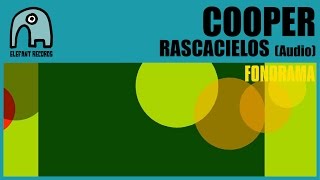 Video thumbnail of "COOPER - Rascacielos [Audio]"