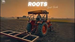 Roots (Slowed   Reverb)