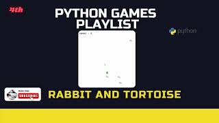 Python Road Crossing Game Tutorial | Build a Rabbit & Tortoise Adventure in Python 🐰🐢