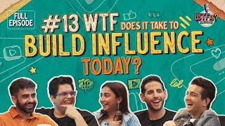 Ep# 13 | WTF does it take to Build Influence Today? Nikhil w/ Nuseir, Tanmay, Prajakta & Ranveer screenshot 4