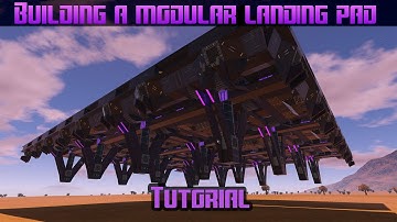 Empyrion Galactic Survival - Building a modular landing pad