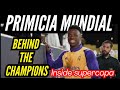 Primicia mundial real madrid inside supercopa behind the champions