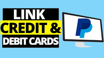 How To Link Credit Card & Debit Card To Your PayPal Account (2021)