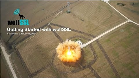 Getting started with wolfSSL in 2025