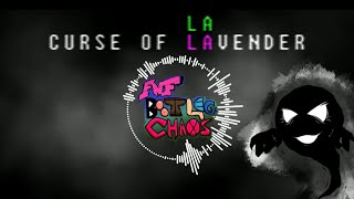 CURSE OF LAVENDER | BOOTLEG CHAOS OST