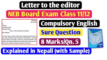 Letter to the editor - Class 11/12 Compulsory English with Solution (NEB BOARD EXAM), New Course