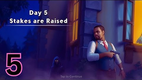 Mystery Matters - Chapter 1 - Day 5 - Stakes Are Raised -  Gameplay