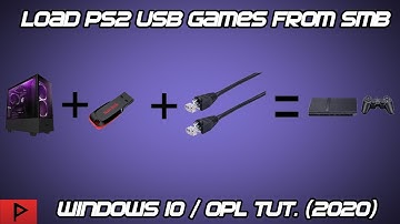 Load PS2 USB Games From SMB - Windows 10 / OPL Tutorial (2020)