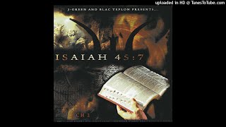 J-Green - Isaiah 45:7 [Full Album] (2011)