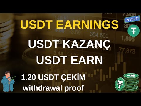 NEW USDT KAZANÇ DOLAR KAZAN USDT EARNINGS PLATFORM FREE USDT 1.20 USDT ÇEKİM WİTHDRAWAL -İNCELEME