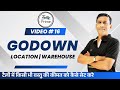 15 Godown & Warehouse management in Tally Prime गोडाउन / वेयरहाउस की एकाउंटिंग कैसे की जाती है |