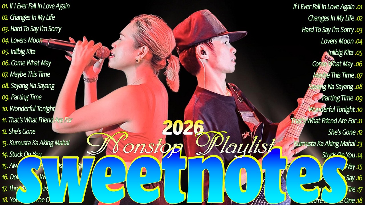 SWEETNOTES Music Live Tagalog Love Songs 💟 Sweetnotes Nonstop Playlist Bagong OPM Love Songs 2025