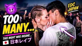 I KISSED TOO MANY GIRLS AT EDC… (日本レイブ)