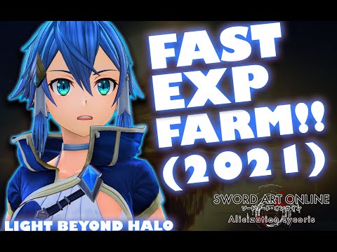 FAST EXP FARM!!! (2021)- Sword Art Online: Alicization Lycoris