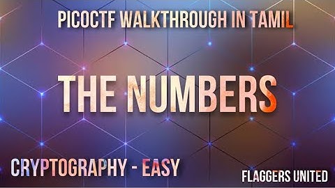 picoCTF “The Numbers” | Easy Cryptography Walkthrough in Tamil | Flaggers United | r0h4ncr7