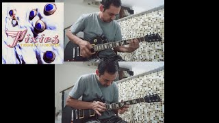 Pixies - Trompe Le Monde (guitar cover)