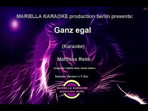 matthias-reim-ganz-egal-(karaoke-version)