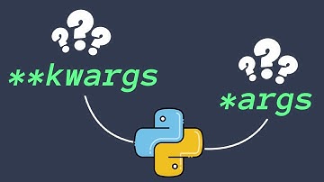 Python args and kwargs Tutorial: How to Use *args and **kwargs