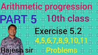 Arithmetic progression|10th class|exercise 5.2 |4,5,6,7,8,9,10, 11 problems |PART 5