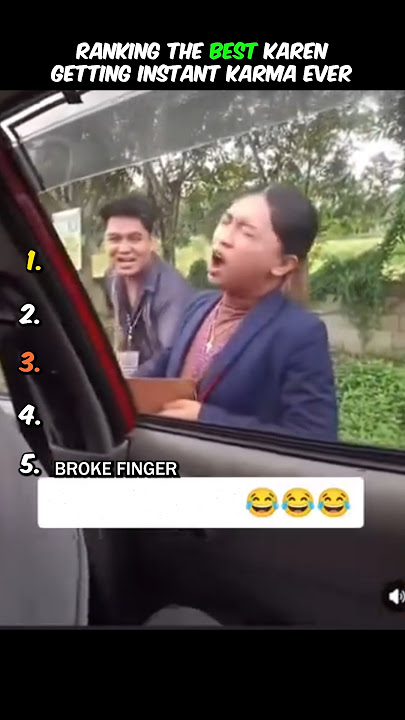 Ranking The Best Karen getting Instant Karma Ever
