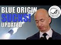 Blue Origin STILL sucks!  Could this company put Artemis and the first woman on the Moon in danger?