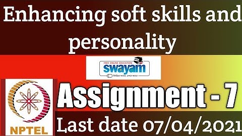 Nptel enhancing soft skills and personality assignment 7 solution || week 7