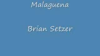 Malaguena by Brian Setzer chords