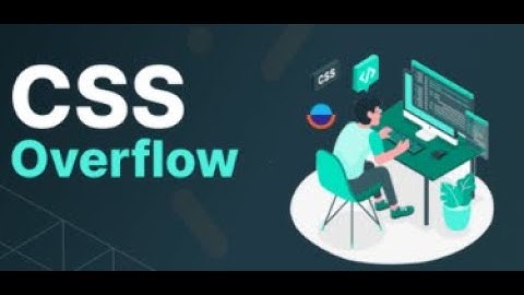CSS Overflow Property (hidden, auto, scroll, clip, Visible)