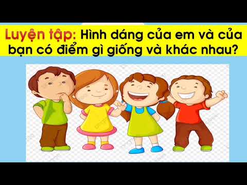 Video TUẦN 1: MÔN HĐTN LỚP 1 BÀI: HÌNH DÁNG BÊN NGOÀI CỦA EM... - YouTube