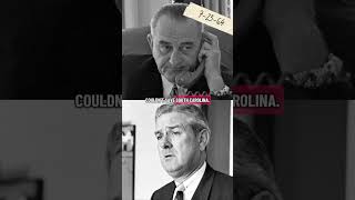 LBJ: Opinions Of South Leaders On VP Nominees (LBJ & John Connally) 7-23-64