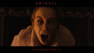 ABIGAIL | Official Trailer (2024)