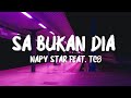 Sa bukan dia  napy star feat tc8 lirik