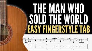 The Man Who Sold The World - Easy Fingerstyle Tab