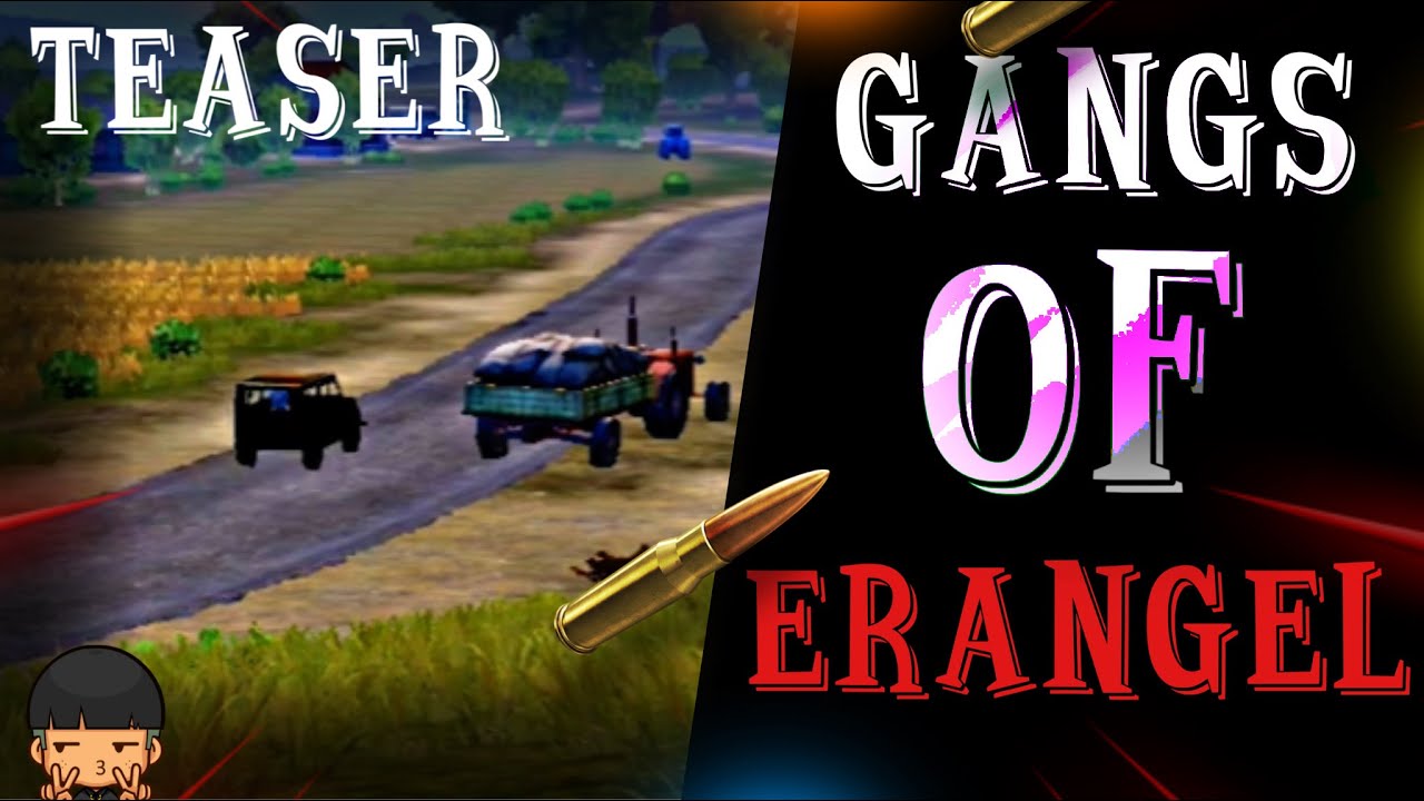 GANGS OF ERANGEL | TRAILER | FADE | RAKAZZ