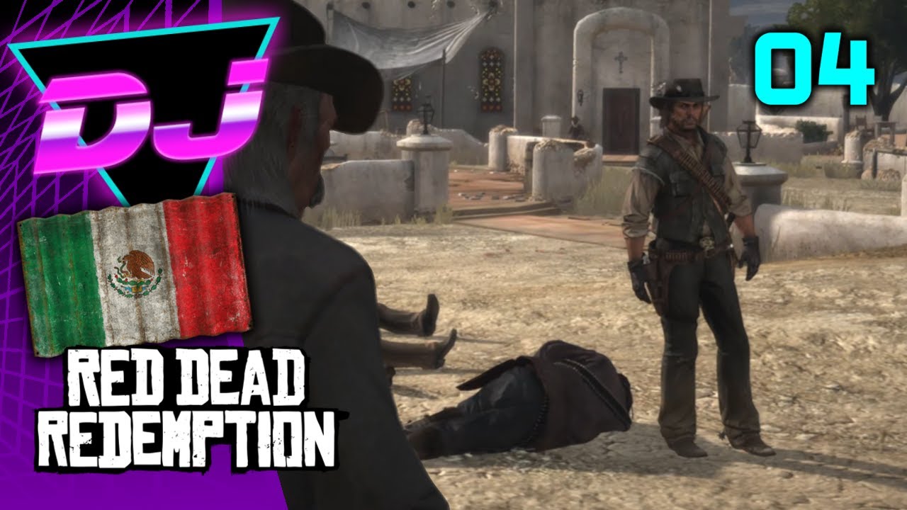Dj - Red Dead Redemption [ Teil 4 ]