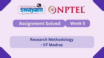 Research Methodology Week 5 || NPTEL ANSWERS || MYSWAYAM #nptel #nptel2025 #myswayam